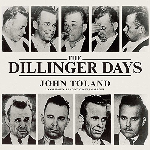 Imagen de archivo de The Dillinger Days a la venta por Save With Sam