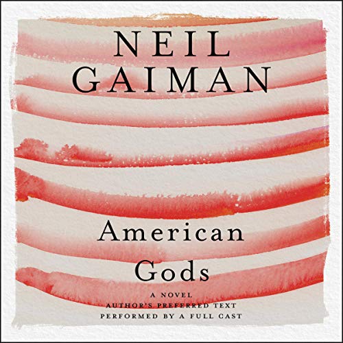 Beispielbild fr American Gods: The Tenth Anniversary Edition zum Verkauf von Revaluation Books
