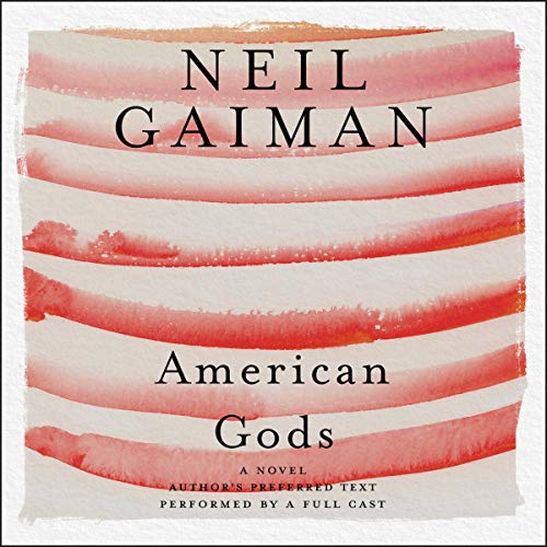 Imagen de archivo de American Gods: The Tenth Anniversary Edition a la venta por Revaluation Books