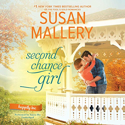 Stock image for Second Chance Girl (Happily, Inc. series, Book 2) for sale by HPB-Ruby