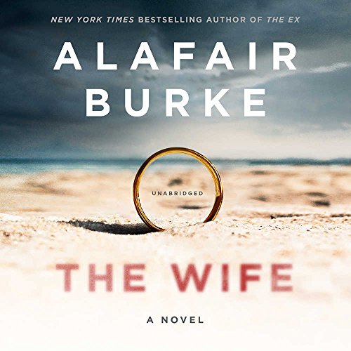 Stock image for The Wife: A Novel of Psychological Suspense for sale by HPB-Ruby
