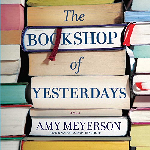 Stock image for The Bookshop of Yesterdays: Library Edition for sale by Revaluation Books