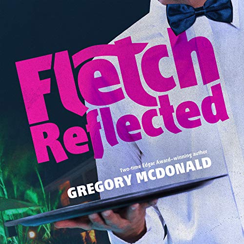 Stock image for Fletch Reflected for sale by Revaluation Books