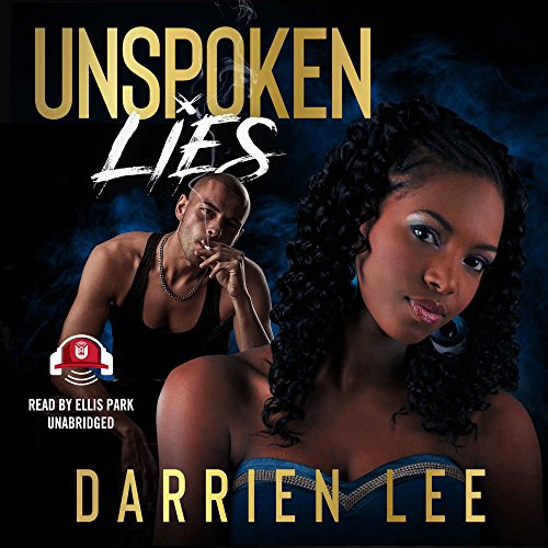 9781538537107: Unspoken Lies Lib/E (The Urban Renaissance Series Lib/E)