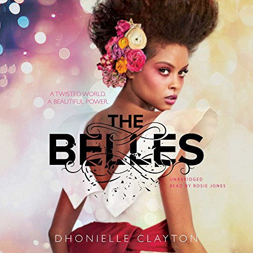 9781538540596: The Belles: Library Edition