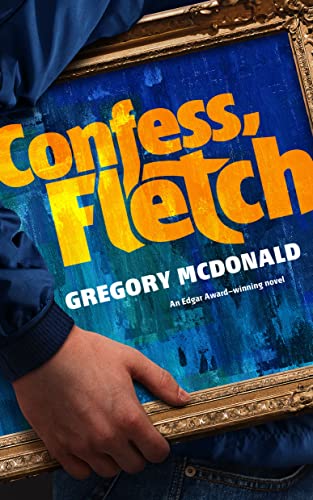 Imagen de archivo de Confess, Fletch a la venta por Better World Books