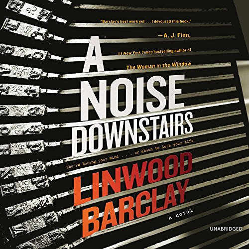 9781538551448: A Noise Downstairs Lib/E