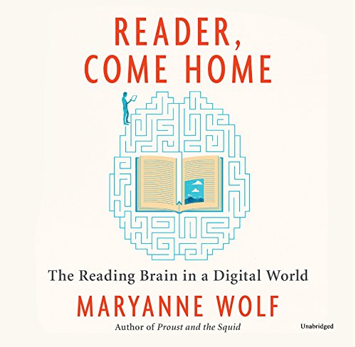 Beispielbild fr Reader, Come Home: The Reading Brain in a Digital World zum Verkauf von Save With Sam