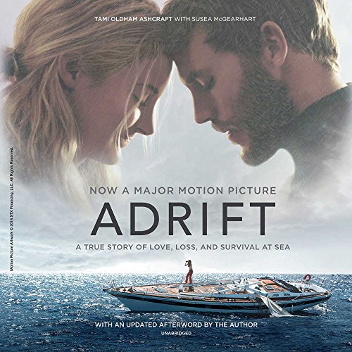 Beispielbild fr Adrift: A True Story of Love, Loss, and Survival at Sea zum Verkauf von Half Price Books Inc.