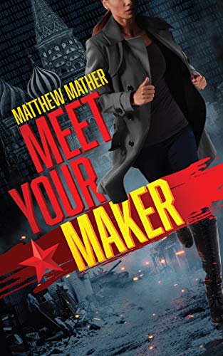 Beispielbild fr Meet Your Maker: The Delta Devlin Novels, Book 2 zum Verkauf von SecondSale