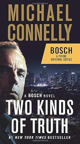 Beispielbild fr Two Kinds of Truth: A BOSCH novel (A Harry Bosch Novel) zum Verkauf von SecondSale