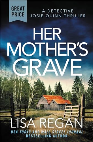 Stock image for Her Mothers Grave (Detective Josie Quinn, 3) for sale by Ebooksweb