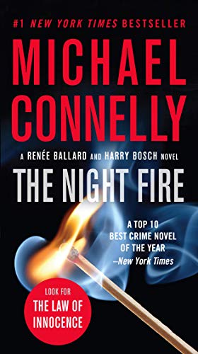 9781538701454: The Night Fire: 22 (Rene Ballard and Harry Bosch Novel)