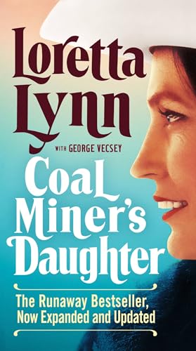 Beispielbild fr Coal Miner's Daughter zum Verkauf von HPB-Emerald