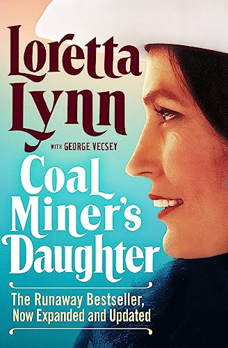 Imagen de archivo de Coal Miner's Daughter a la venta por SecondSale