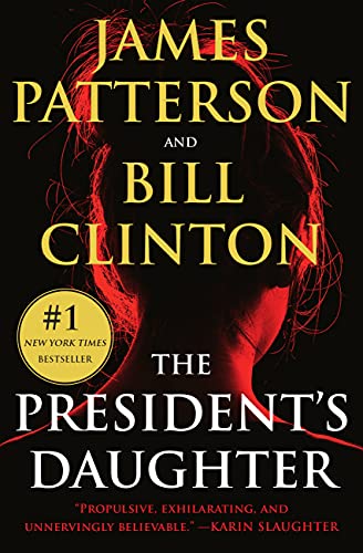 9781538703151: The President's Daughter: A Thriller