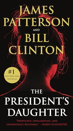 9781538703168: The President's Daughter: A Thriller