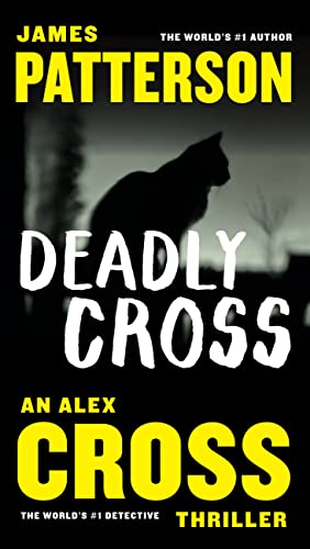 Stock image for Deadly Cross (Alex Cross, 26) for sale by Orion Tech