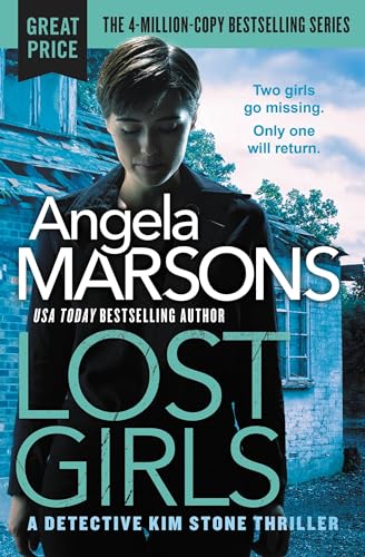 Stock image for Lost Girls (Detective Kim Stone, 3) for sale by Your Online Bookstore