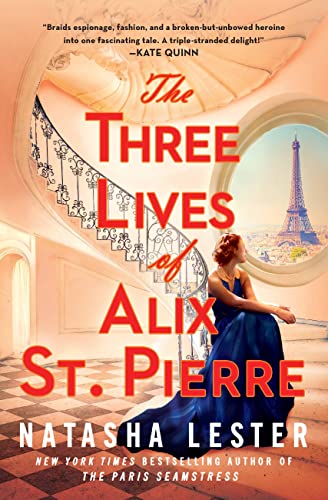 Beispielbild fr The Three Lives of Alix St. Pierre zum Verkauf von Blackwell's