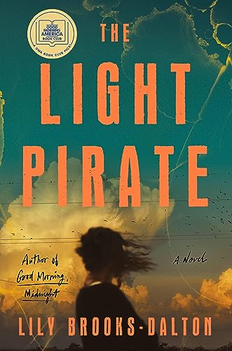 Beispielbild fr The Light Pirate: GMA Book Club Selection zum Verkauf von Goodwill Books