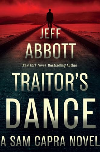 Beispielbild fr Traitor's Dance (Sam Capra) zum Verkauf von Reliant Bookstore