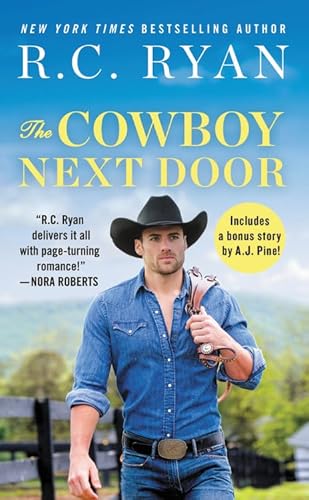 Stock image for The Cowboy Next Door: Includes a bonus novella (Montana Strong) for sale by SecondSale