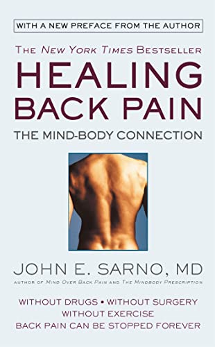 Beispielbild fr Healing Back Pain : The Mind-Body Connection zum Verkauf von Better World Books