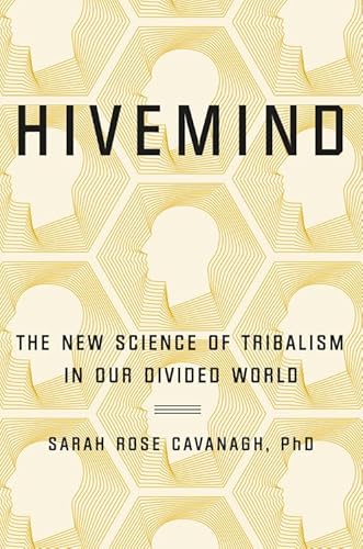 Stock image for Hivemind: The New Science of Tribalism in Our Divided World for sale by Dream Books Co.