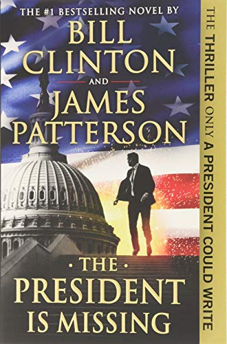 Imagen de archivo de The President Is Missing a la venta por Goldstone Books