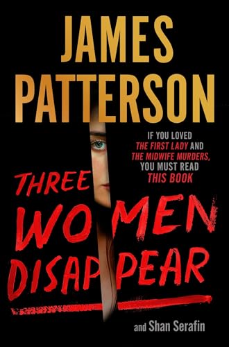 9781538715451: Three Women Disappear: with bonus novel Come and Get Us