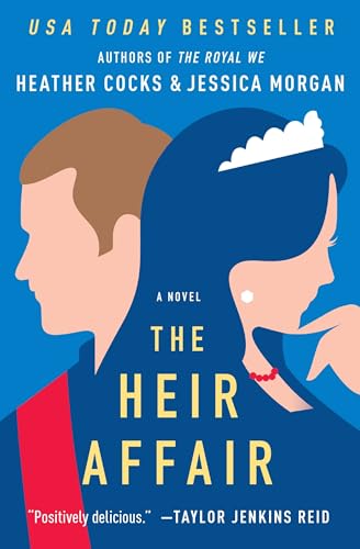 Beispielbild fr The Heir Affair (The Royal We, 2) zum Verkauf von Upward Bound Books