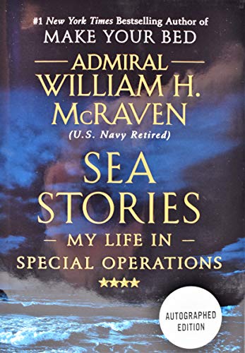 Stock image for Sea Stories (Admiral William H. McRaven) AUTOGRAPHED EDITION / SIGNED for sale by SecondSale