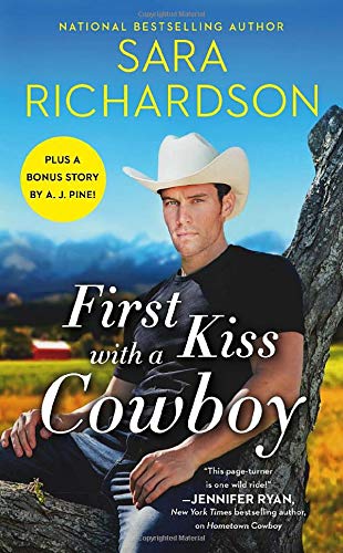 Imagen de archivo de First Kiss with a Cowboy: Includes a bonus novella (Silverado Lake (1)) a la venta por SecondSale