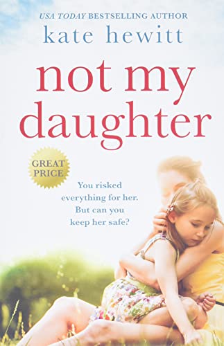 Beispielbild fr Not My Daughter zum Verkauf von Wonder Book