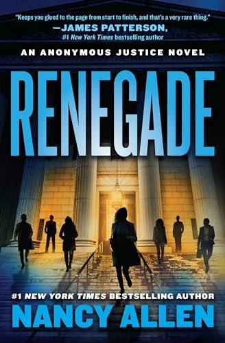 Beispielbild fr Renegade: An Anonymous Justice novel (Anonymous Justice, 1) zum Verkauf von SecondSale