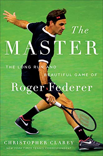Beispielbild fr The Master: The Long Run and Beautiful Game of Roger Federer zum Verkauf von ThriftBooks-Dallas