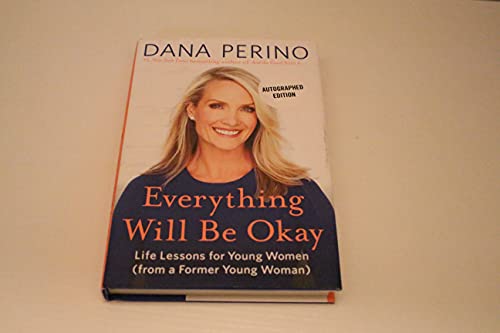 Beispielbild fr Everything Will Be Okay: Life Lessons for Young Women (from a Former Young Woman) zum Verkauf von BookHolders