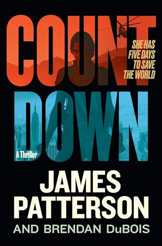 Stock image for Countdown: Amy Cornwall Is Patterson's Greatest Character Since Lindsay Boxer for sale by Decluttr