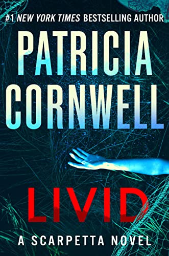 Stock image for Livid: A Scarpetta Novel (Kay Scarpetta, 26) for sale by Orion Tech