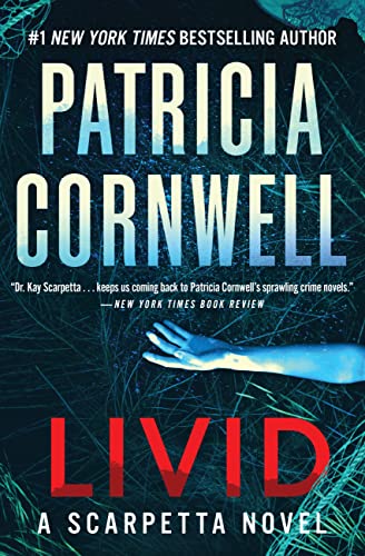 Beispielbild fr Livid: A Scarpetta Novel (Kay Scarpetta, 26) zum Verkauf von BooksRun