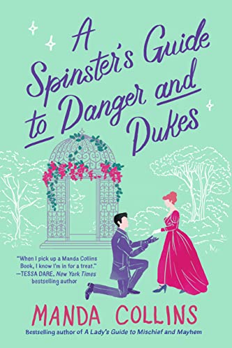 Beispielbild fr A Spinster's Guide to Danger and Dukes zum Verkauf von Better World Books