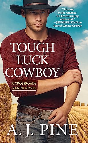 Stock image for Tough Luck Cowboy (Crossroads Ranch (3)) for sale by SecondSale