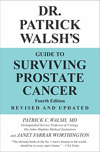 Stock image for Dr. Patrick Walsh's Guide to Surviving Prostate Cancer for sale by Ergodebooks