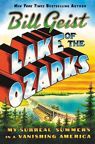 Beispielbild fr Lake of the Ozarks zum Verkauf von Blackwell's