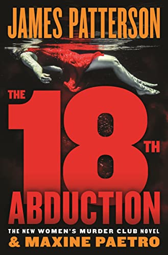 9781538731598: The 18th Abduction (A Women's Murder Club Thriller, 18)