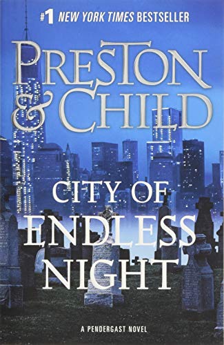 9781538731857: City of Endless Night: 17 (Agent Pendergast)