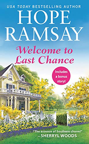 Stock image for Welcome to Last Chance: Includes a bonus short story (Last Chance (1)) for sale by SecondSale