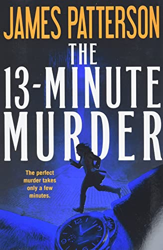 Beispielbild fr The 13-Minute Murder zum Verkauf von Your Online Bookstore