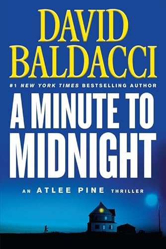 Stock image for A Minute to Midnight (An Atlee Pine Thriller) for sale by WorldofBooks